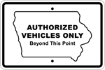 FDNR045: AUTHORIZED VEHICLES ONLY 