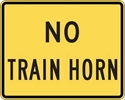 W10-9P: NO TRAIN HORN 18X12 