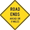 IPIW320: ROAD ENDS (AHEAD / #MILES) 30X30 
