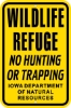 DNR039: WILDLIFE REFUGE NO HUNTING OR TRAPPING 