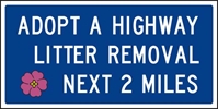 ADOPT A HIGHWAY LITTER REMOVAL 48X24 