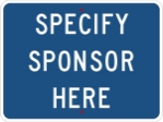 ADOPT-A-HIGHWAY SPONSOR 24X18
