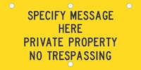 IPIP207: (SPECIFY) PRIVATE PROPERTY NO TRESPASSING 12X6 
