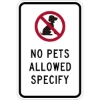 IPIP506: NO PETS ALLOWED W/ SYMBOL (SPECIFY TEXT) 12X18 