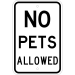 IPIP507: NO PETS ALLOWED 12X18 - FIPIP507-12X18CPA