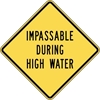 IPIW312: IMPASSABLE DURING HIGH WATER 30X30 