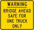 IPIW700: WARNING BRIDGE AHEAD  60X54 