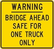 IPIW702: WARNING BRIDGE AHEAD  60X54 