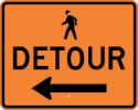 M4-9BL: PEDESTRIAN DETOUR w/ ARROW LEFT 30X24 