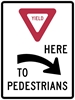 R1-5AR: YIELD HERE TO PEDESTRIANS RIGHT 36X48 