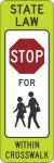 R1-6C: INSTREET SCHOOL CROSSING STOP 12X36