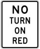 R10-11: NO TURN ON RED 36X48 