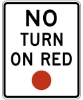 R10-11A: NO TURN ON RED 36X48 