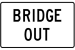 R11-2B: BRIDGE OUT/CLOSED 48X30 - FR11-2B-48x30