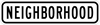 R2-5BP: NEIGHBORHOOD 24X6 