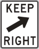 R4-7B: KEEP RIGHT W/ DIAGONAL ARW UP 18X24 