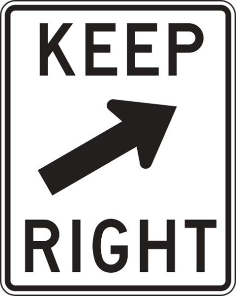 R4-7B: KEEP RIGHT W/ DIAGONAL ARW UP 24X30 