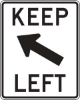 R4-8B: KEEP RIGHT W/ DIAGONAL ARW UP 24X30 
