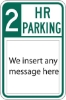 R7-108: ( # ) HR PARKING ( ) 18X24 