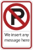 R7-2: NO PARKING SYMBOL ( ) 12X18 