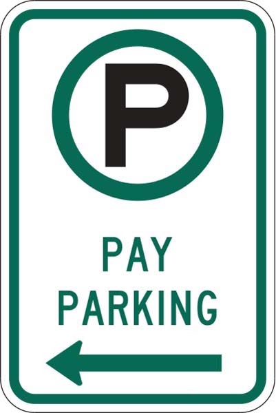 R7-22L: PAY PARKING ARW LEFT 12X18 