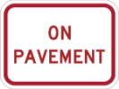 R8-3CP: ON PAVEMENT 12X9 