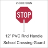 STOP PADDLE 2-SIDED W/ PVC HANDLE 12" 