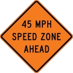 W3-5A: (#) MPH SPEED ZONE AHEAD 30X30