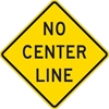 W8-12: NO CENTER LINE 48X48 