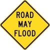 W8-18: ROAD MAY FLOOD 30X30 