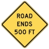 W8-26: ROAD ENDS 500 FT 30X30 
