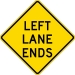 W9-1L: LEFT LANE ENDS 48X48 - FW9-1L-48X48