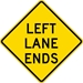W9-1L: LEFT LANE ENDS 48X48 - FW9-1L-48X48